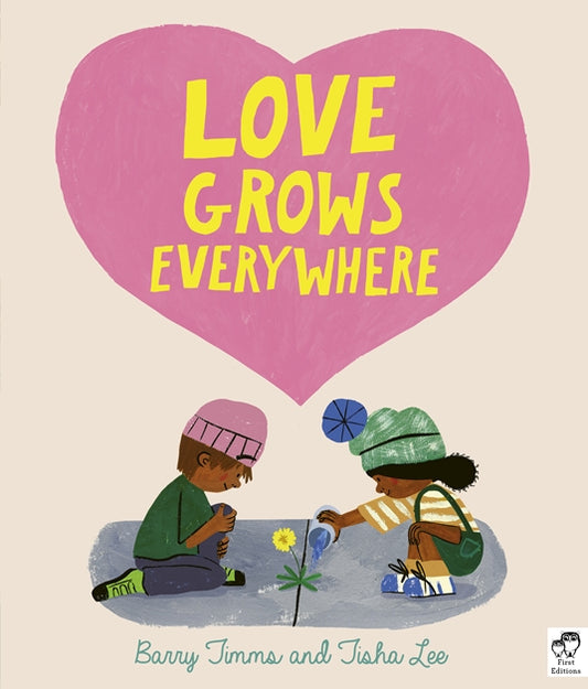 Love Grows Everywhere | Barry Timms