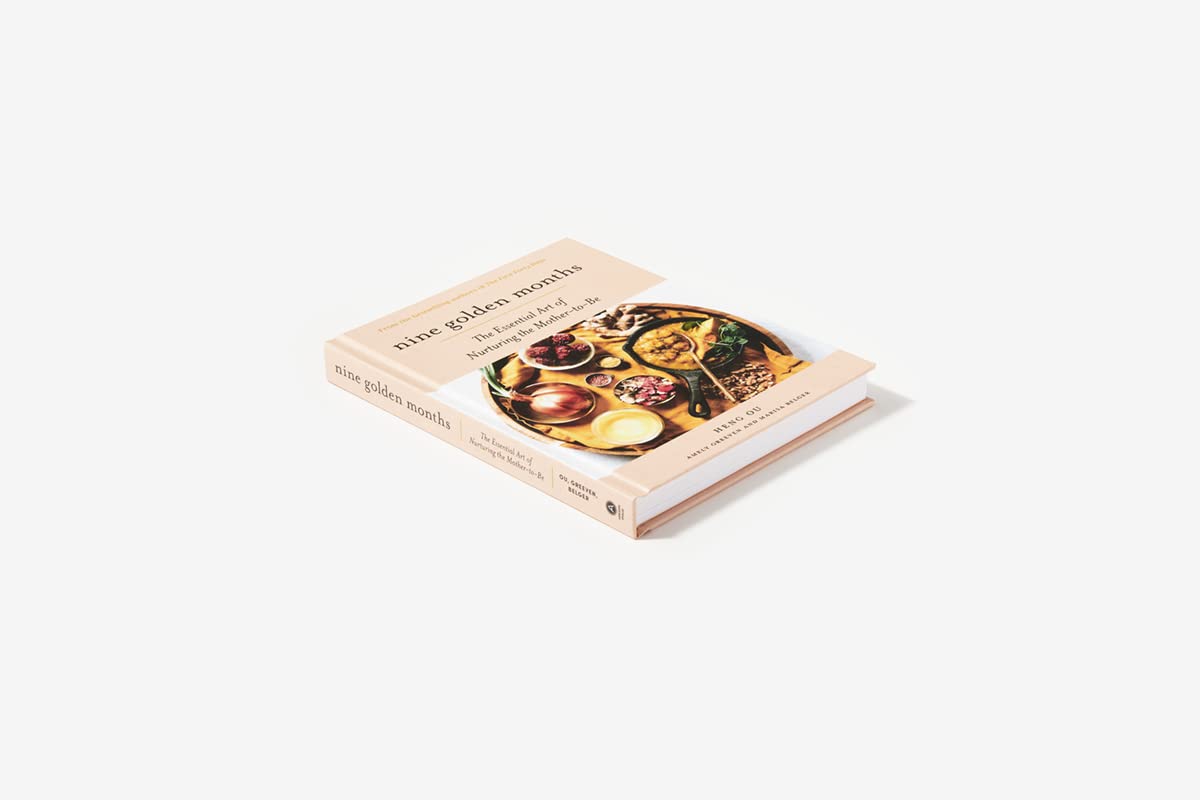 Nine Golden Months: The Essential Art of Nurturing the Mother-To-Be | Heng Ou