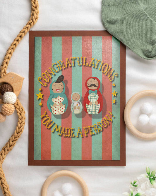 Congratulations! You made a person! new baby card