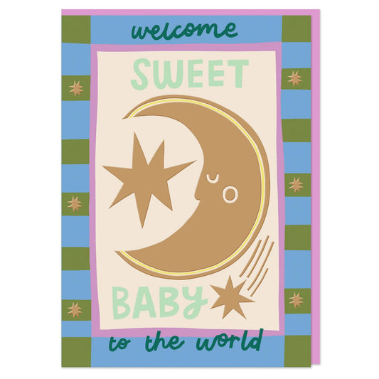 Welcome, Sweet Baby, To The World | Card