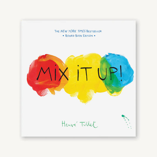 Mix It Up! | Hervé Tullet