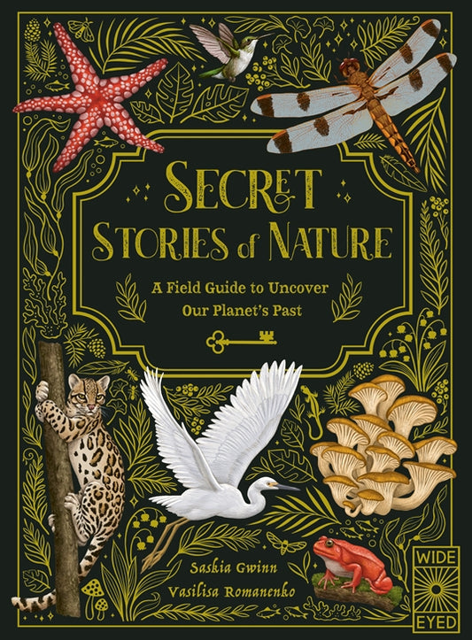 Secret Stories of Nature | Saskia Gwinn