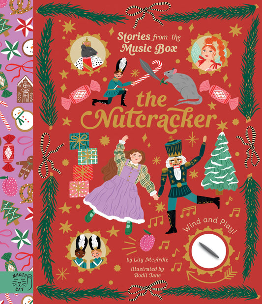 The Nutcracker - A Music Box Book | Lily McArdle, Bodil Jane