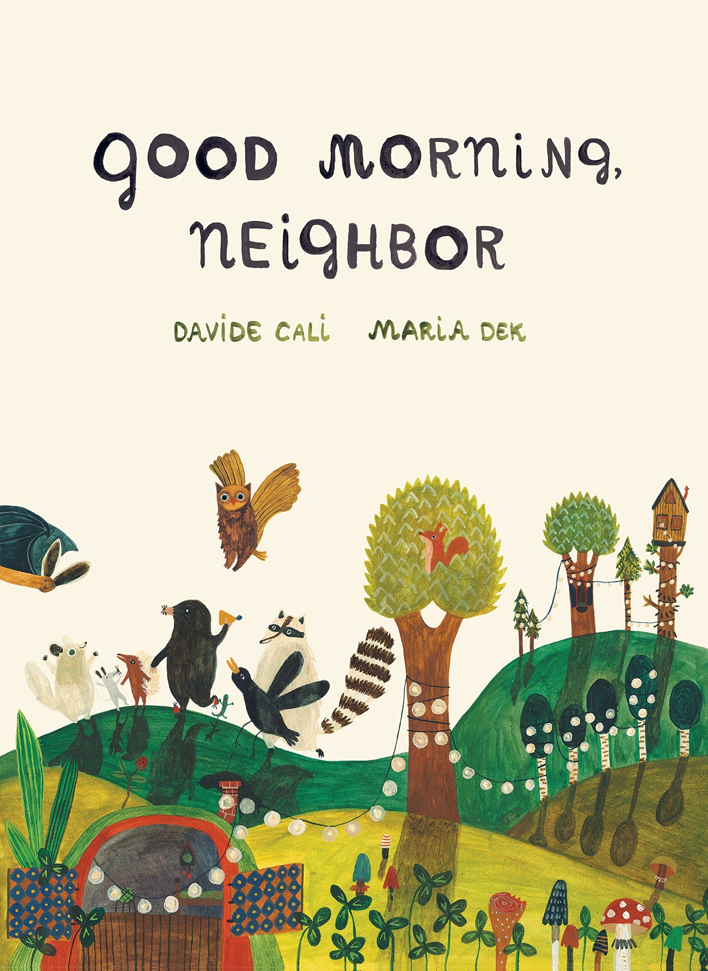 Good Morning Neighbour | Davide Cali, Maria Dek