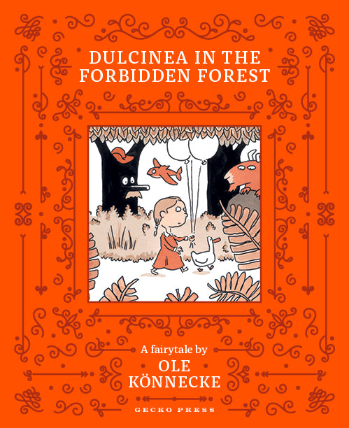 Dulcinea in the Forbidden Forest | Ole Könnecke