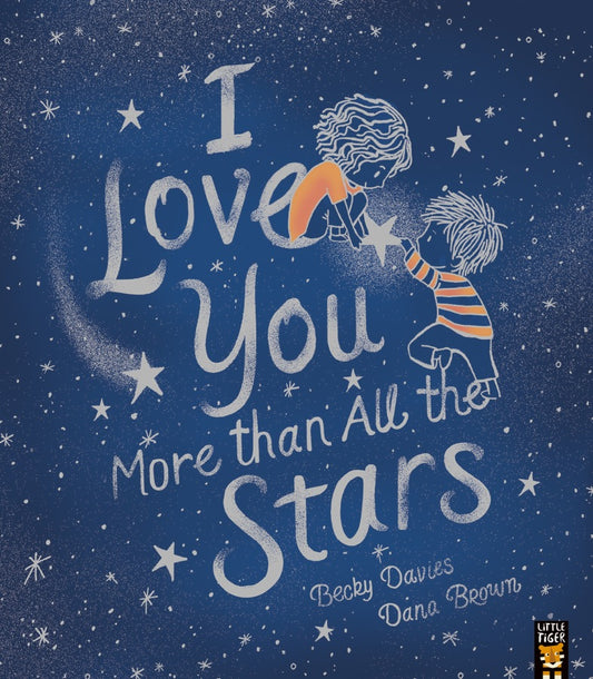 I Love You More Than All The Stars