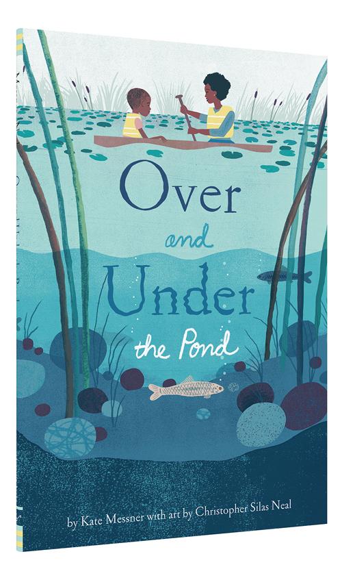 Over And Under The Pond | Kate Messner, Christopher Silas Neal