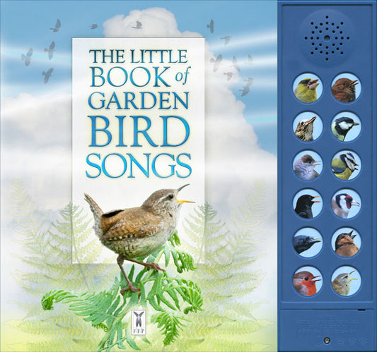 The Little Book Of Garden Bird Songs